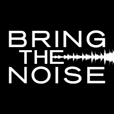 bring the noise